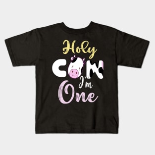 Holy cow l'm one birthday girl Kids T-Shirt